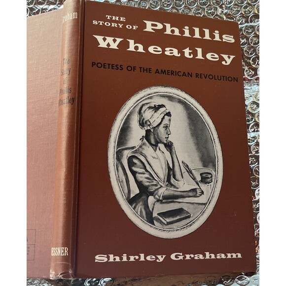 RARE The Story of Phillis Wheatley - Poetess..Shirley Graham 1966 10th Edition - Picture 8 of 9